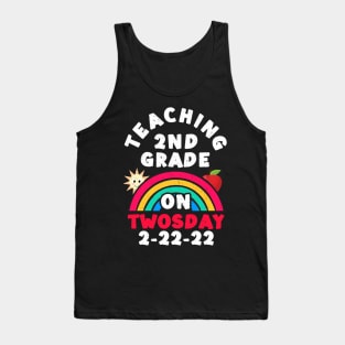 Teaching 2nd Grade on Twosday 2-22-22 Teacher Teaching Tees Tank Top